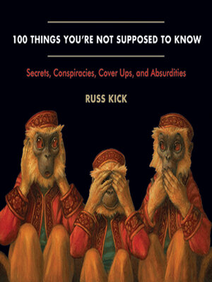 cover image of 100 Things You're Not Supposed to Know